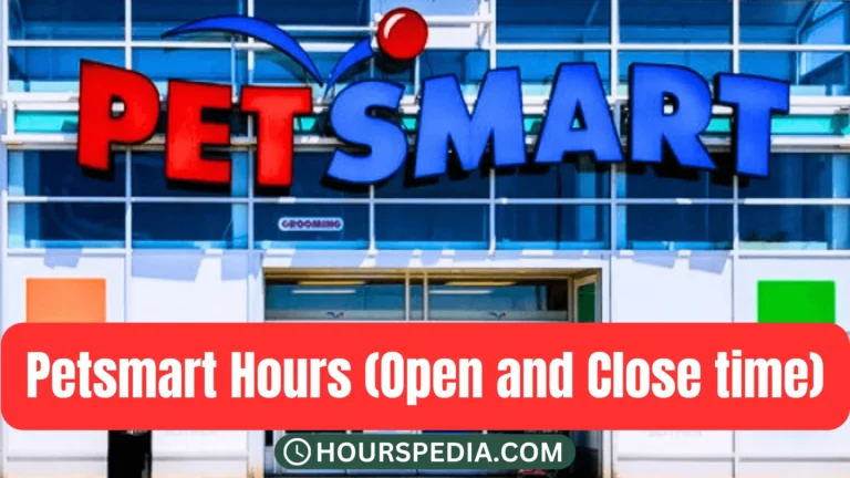 All About PetSmart Hours: Opening, Closing, and Service Hours